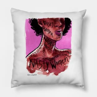 Nasty women Pillow