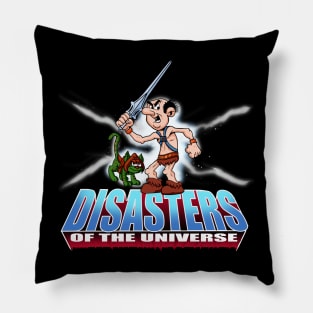 Disasters Of The Universe Pillow