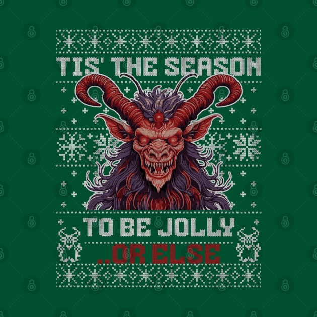 Krampus Tis The Season To Be Jolly Or Else by mythikcreationz