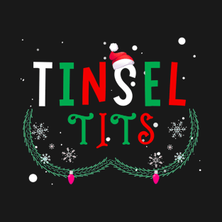 Tinsel Tits T-Shirt