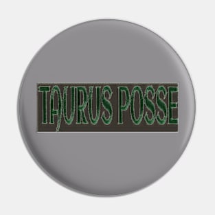 Taurus Posse - Sticker - Double Pin