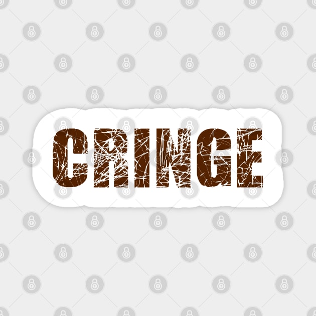 cringe Magnet by Karpatenwilli