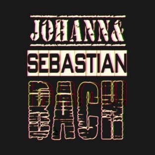 bach quote image T-Shirt