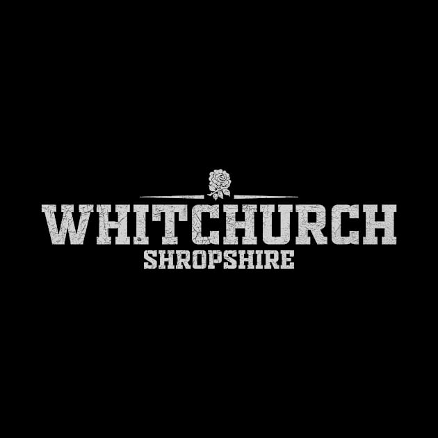 Whitchurch Shropshire England by LocationTees