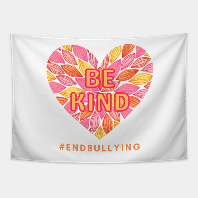 Be Kind #EndBullying Tapestry by JanesCreations