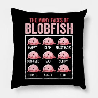 The Many Faces Of Blobfish Funny Cute Blobfish Pillow