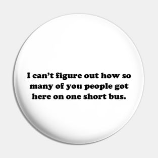 Traffic Control Pin