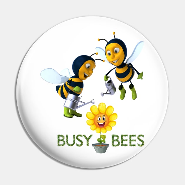 Busy Bees make Happy Flowers - makes the world go around Pin by TeesandTops