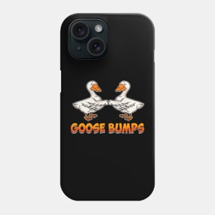 Cute & Funny Goose Bumps Goosebumps Animal Pun Phone Case