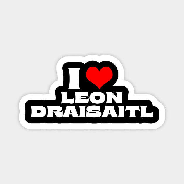 I Love Leon Draisaitl Magnet by ArtTreasure