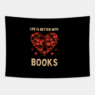 Life is better with books Tapestry