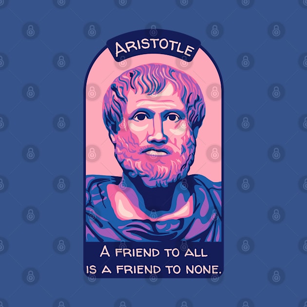 Aristotle Portrait and Quote by Slightly Unhinged