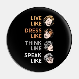 Golden Girls Pin