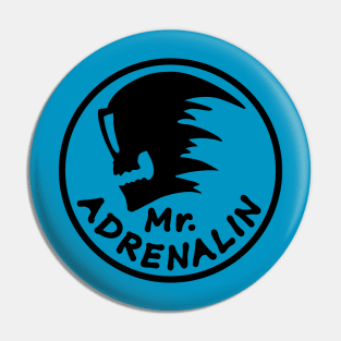 Mr. Adrenalin Pin