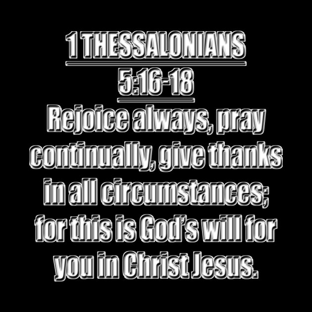 NIV 1 Thessalonians 5:16-18 King James Version by Holy Bible Verses