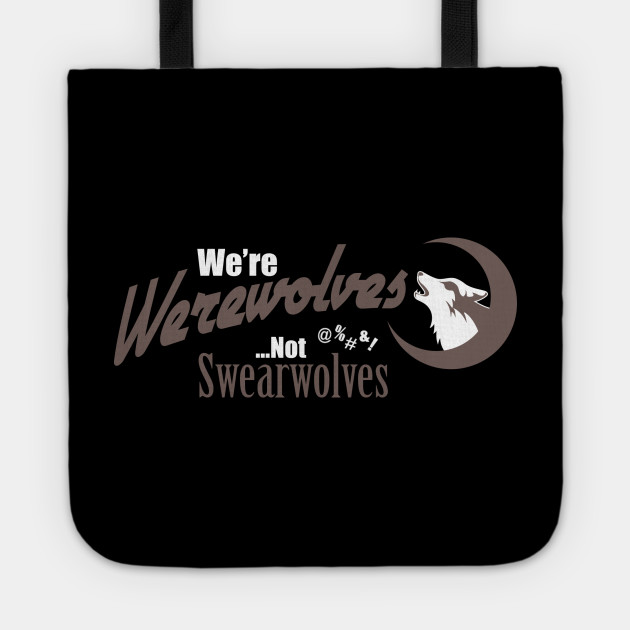 Werewolves Not Swearwolves