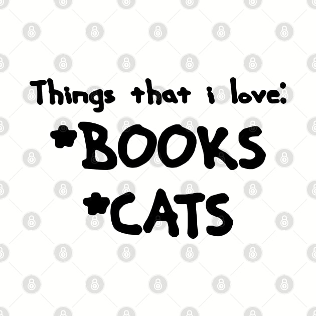 i love books and cats by Trippycollage