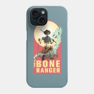 The Bone Ranger Phone Case