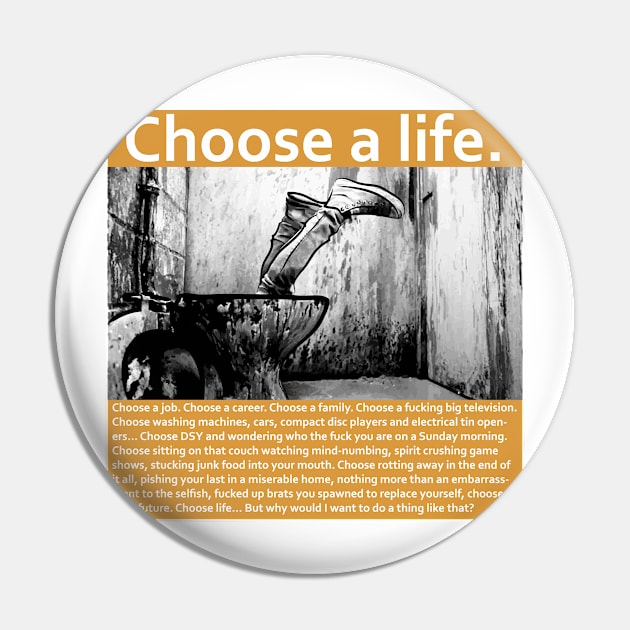 Trainspotting choose a life Pin by danimunjoz