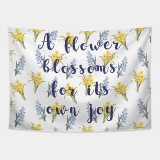 Oscar Wilde - A flower blossoms for its own joy Tapestry
