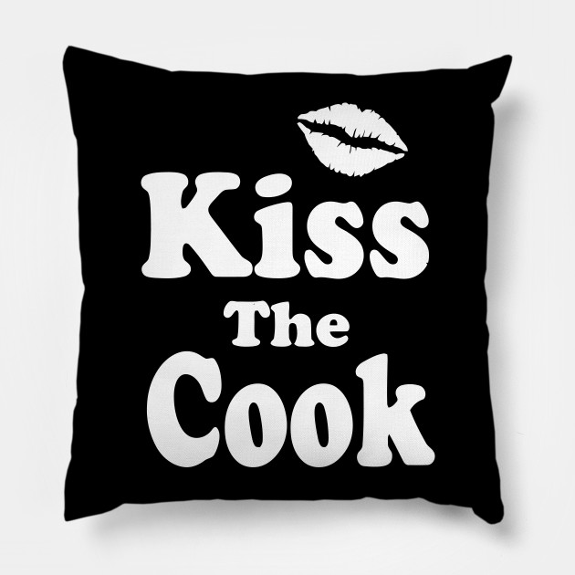 Kiss The Cook