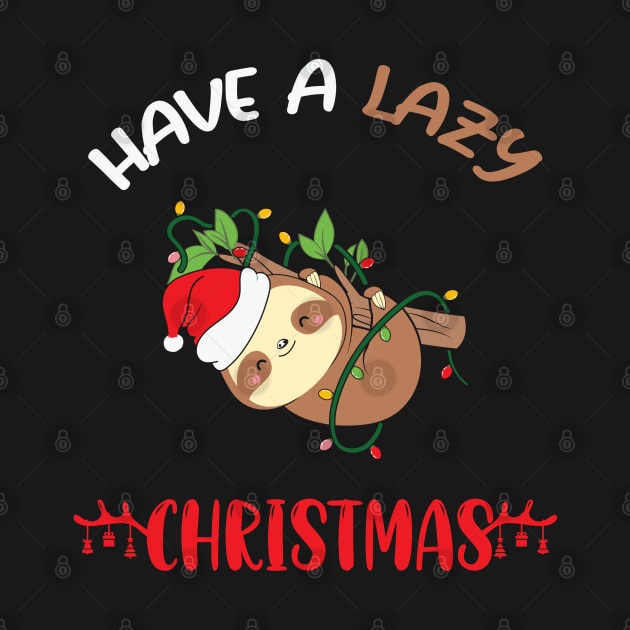 Have a Lazy Christmas Funny Sloth Christmas Lights Funny Xmas Gift by BadDesignCo