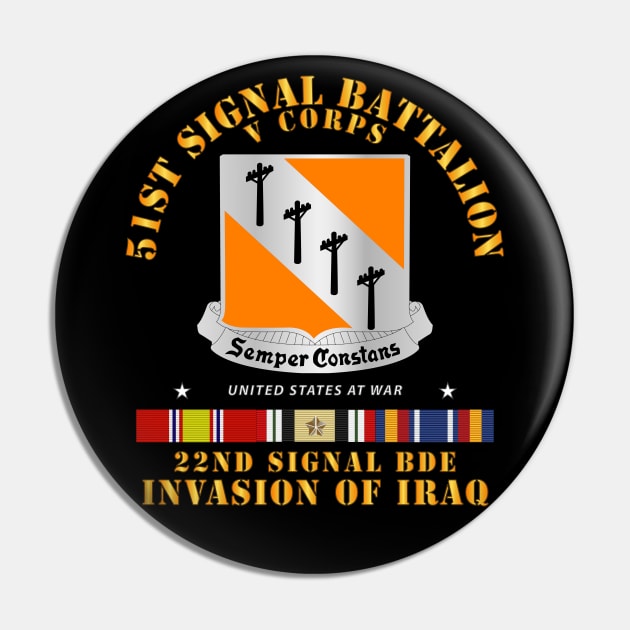 51st Signal Battalion - Invasion of Iraq Pin by twix123844