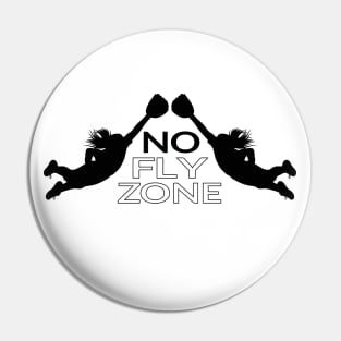 No Fly Zone Black Pin