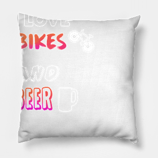 I love bikes and beer Pillow