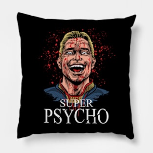 Super Psycho Pillow