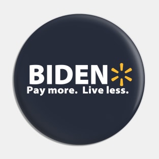 Biden Walmart Pin