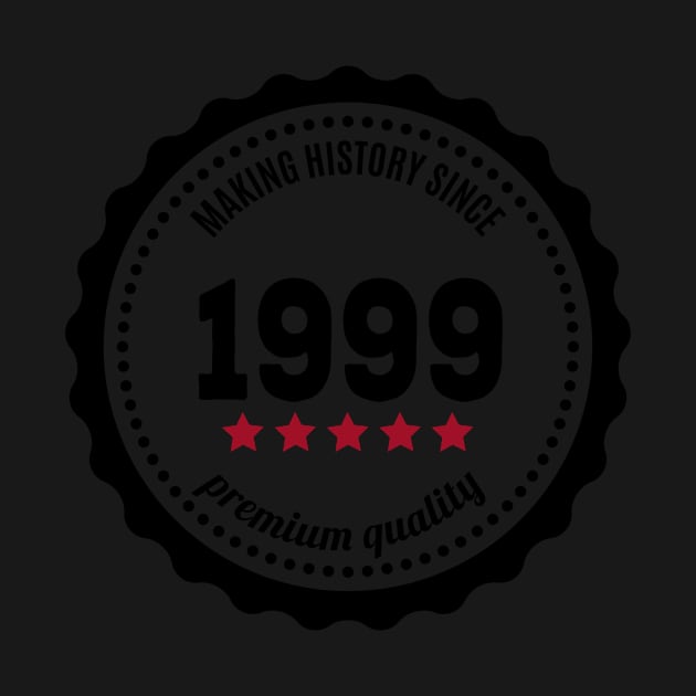 Making history since 1999 badge by JJFarquitectos