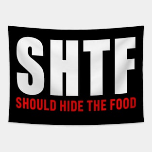 SHTF - Should Hide The Food Tapestry