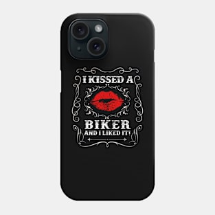 I Kissed A Biker Motorcycle Womens Mother Day Phone Case