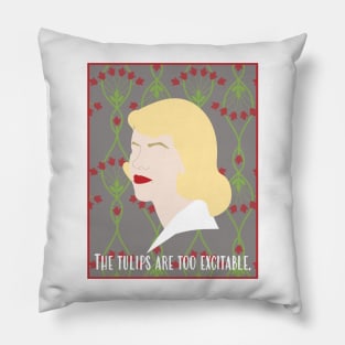 Sylvia Plath - Tulips Pillow