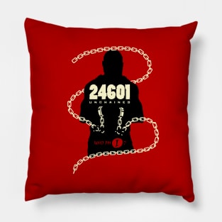 24601 Unchained Pillow