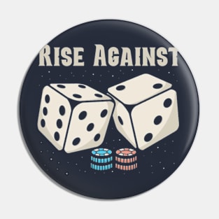 rise against Dice Pin