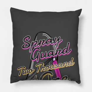 Uncle Jesse's Spray Guard 2000...and 1! Pillow