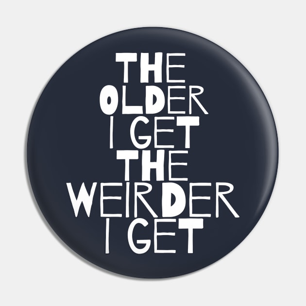 Awesomely Weird Pin by LefTEE Designs