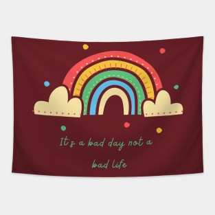 its not a bad life Tapestry