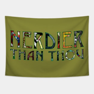 Nerdier Than You Tapestry