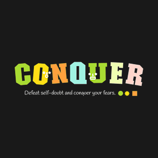 Conquer T-Shirt