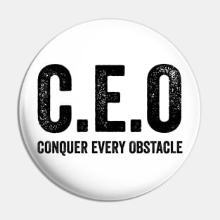 CEO Conquer Every Obstacle T-shirt, CEO Sweatshirt, Entrepreneur Sweatshirt, Entrepreneur Gift, Small Business Owner Shirt, Gift For CEO Pin