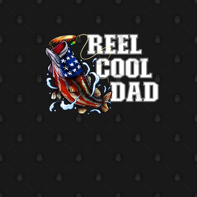 Reel Cool Dad - Fishing by BDAZ