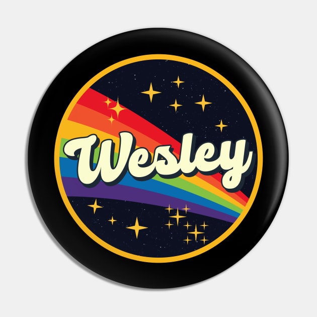 Wesley // Rainbow In Space Vintage Style Pin by LMW Art