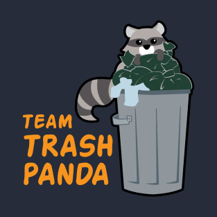 Team Trash Panda T-Shirt