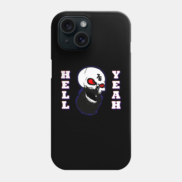 Hell Yeah Phone Case by OptionaliTEES