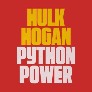 Hulk Hogan Python Power Font T-Shirt