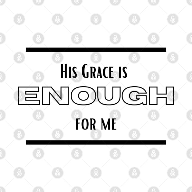 His Grace is Enough for Me V13 by Family journey with God