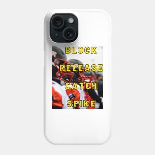 Block Release Catch Spike Phone Case